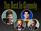 The Best In Comedy