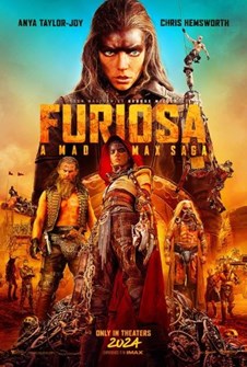Films In Four: Furiosa: A Mad Max Saga