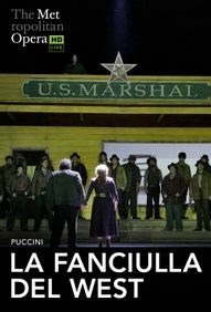 MET Opera: La Fanciulla del West